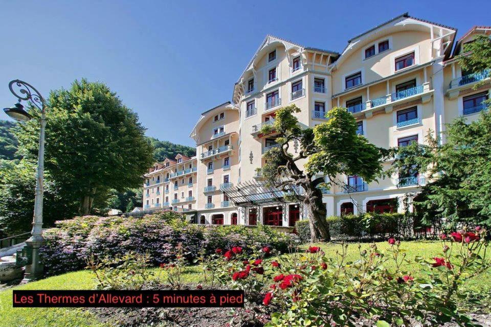 Bien-Etre Et Bonheur Au Pied Des Thermes Allevard Zewnętrze zdjęcie